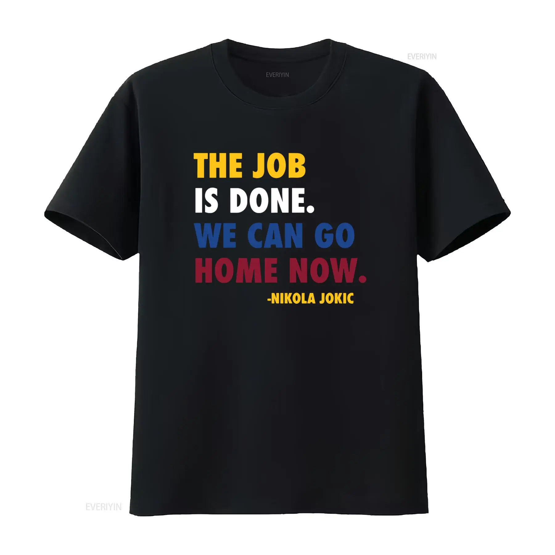 Vintage Fashion Quotes - Kaos Kutipan Nikola Jokic 'Job Done